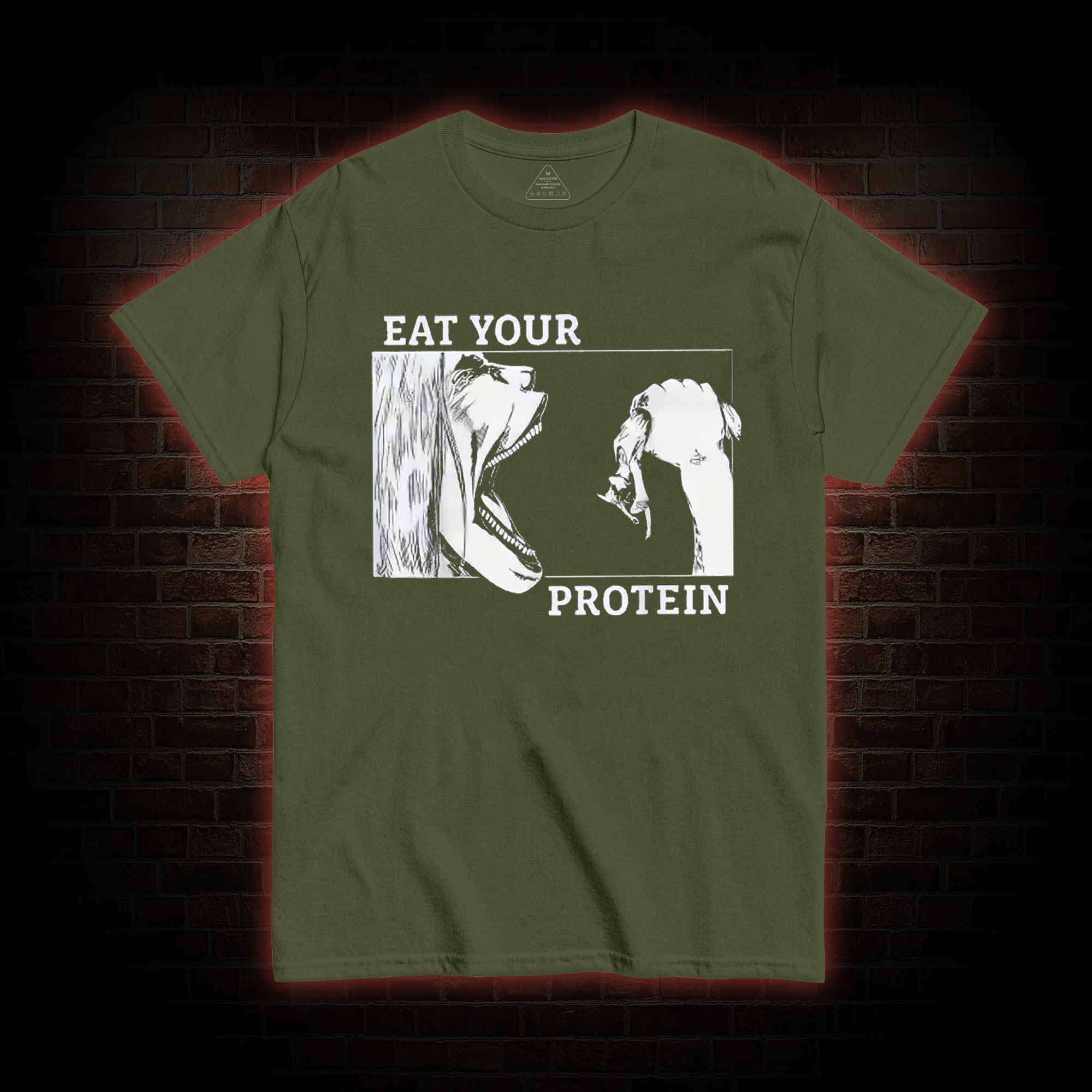 Eat Your Protein T-shirt