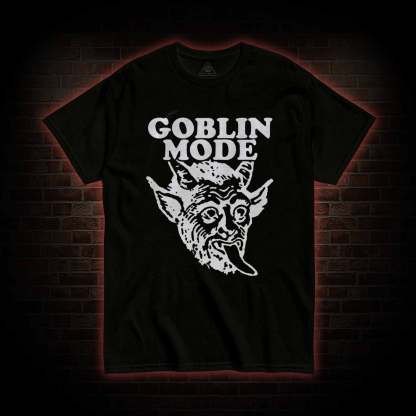 Goblin Mode T-shirt 
