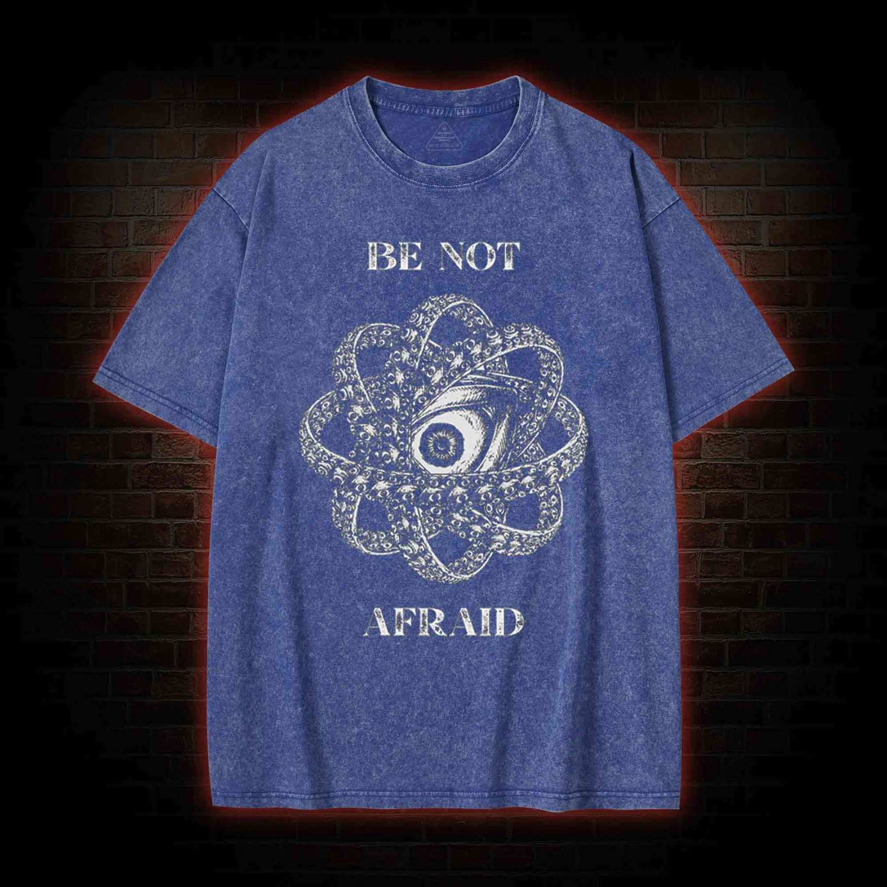 Be Not Afraid Washed T-shirt