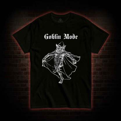 Goblin Mode T-shirt 