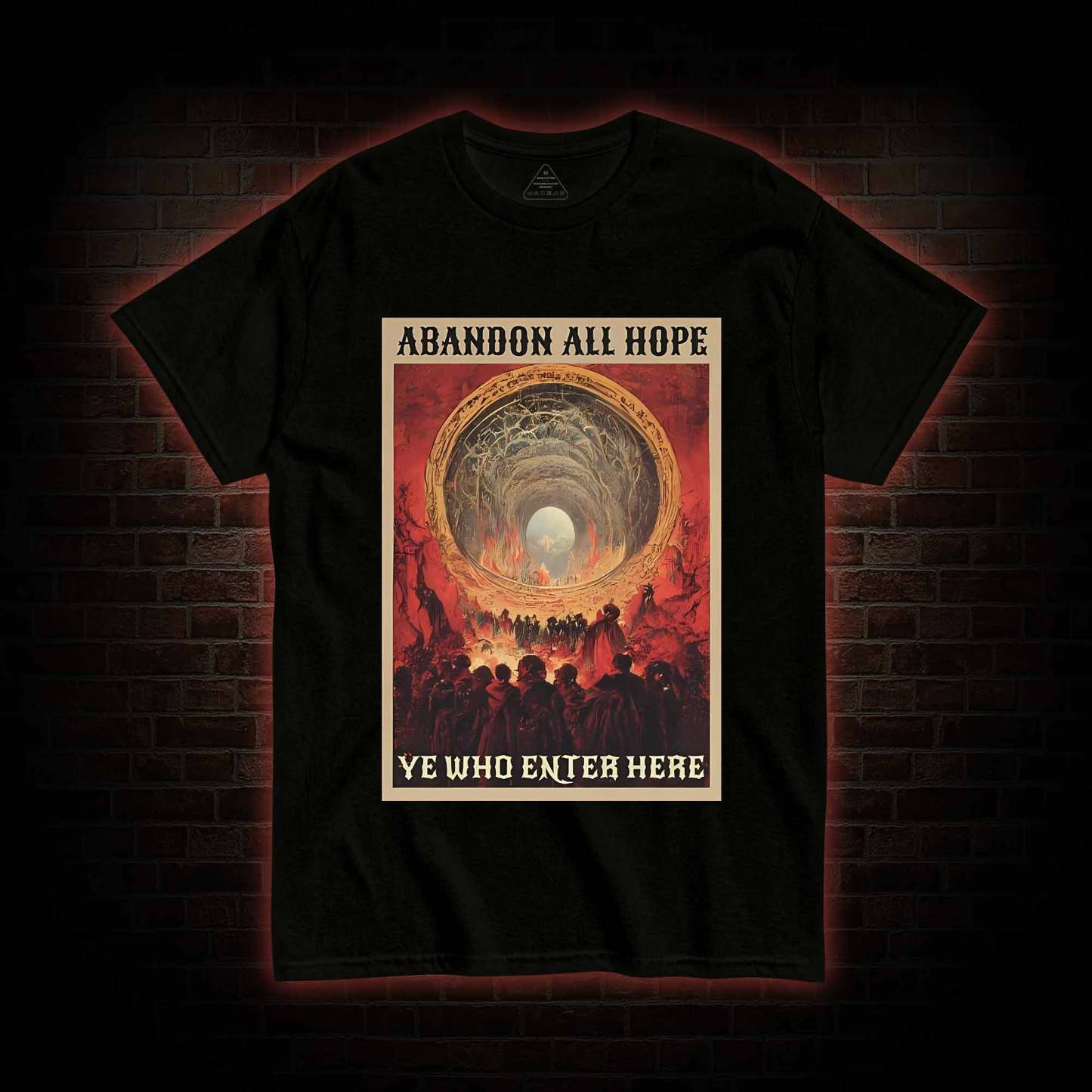Abandon All Hope T-shirt
