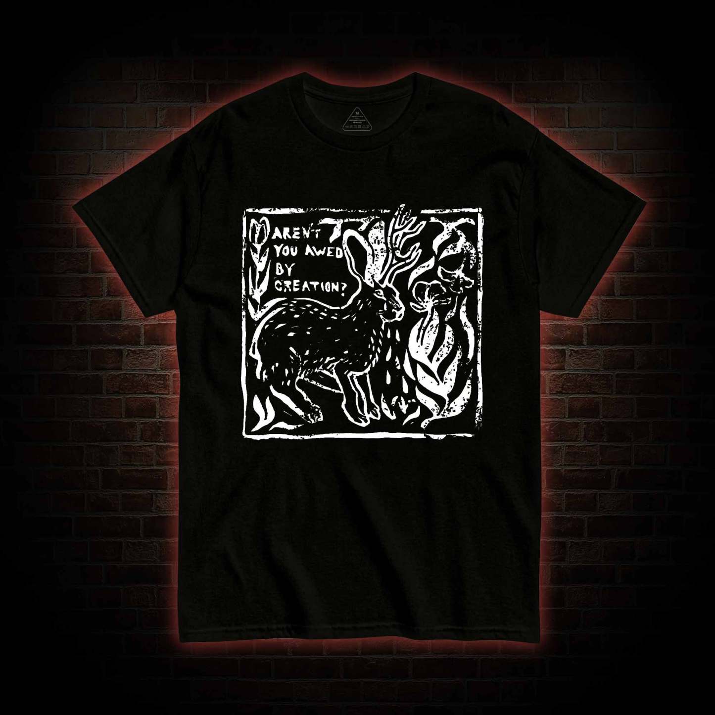 Aren't You Awed by Creation T-shirt 