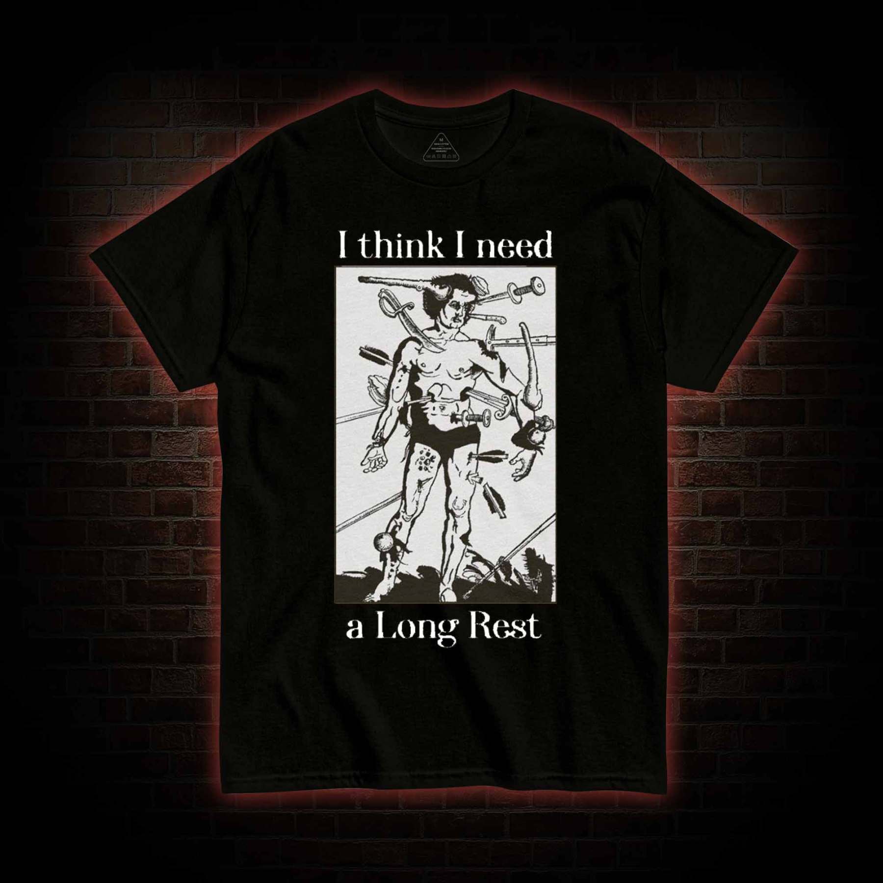 I Think I Need A Long Rest T-shirt