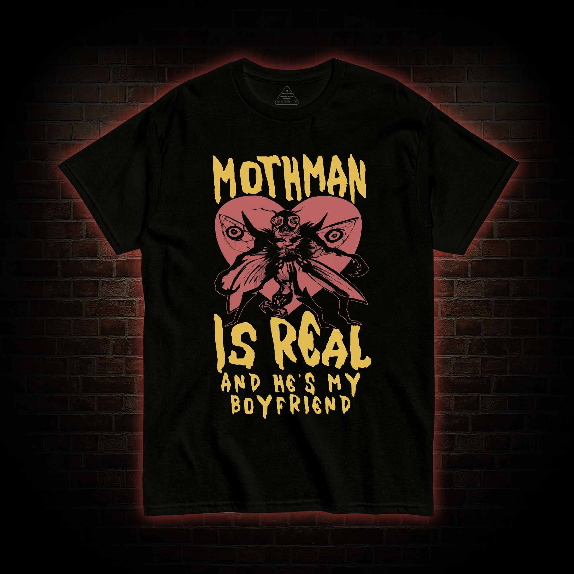 Mothman is Real T-shirt 