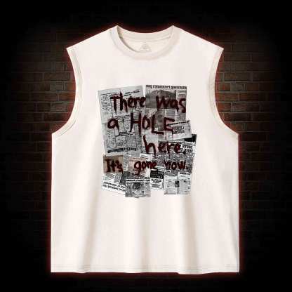 There Was a Hole Washed Tank Top