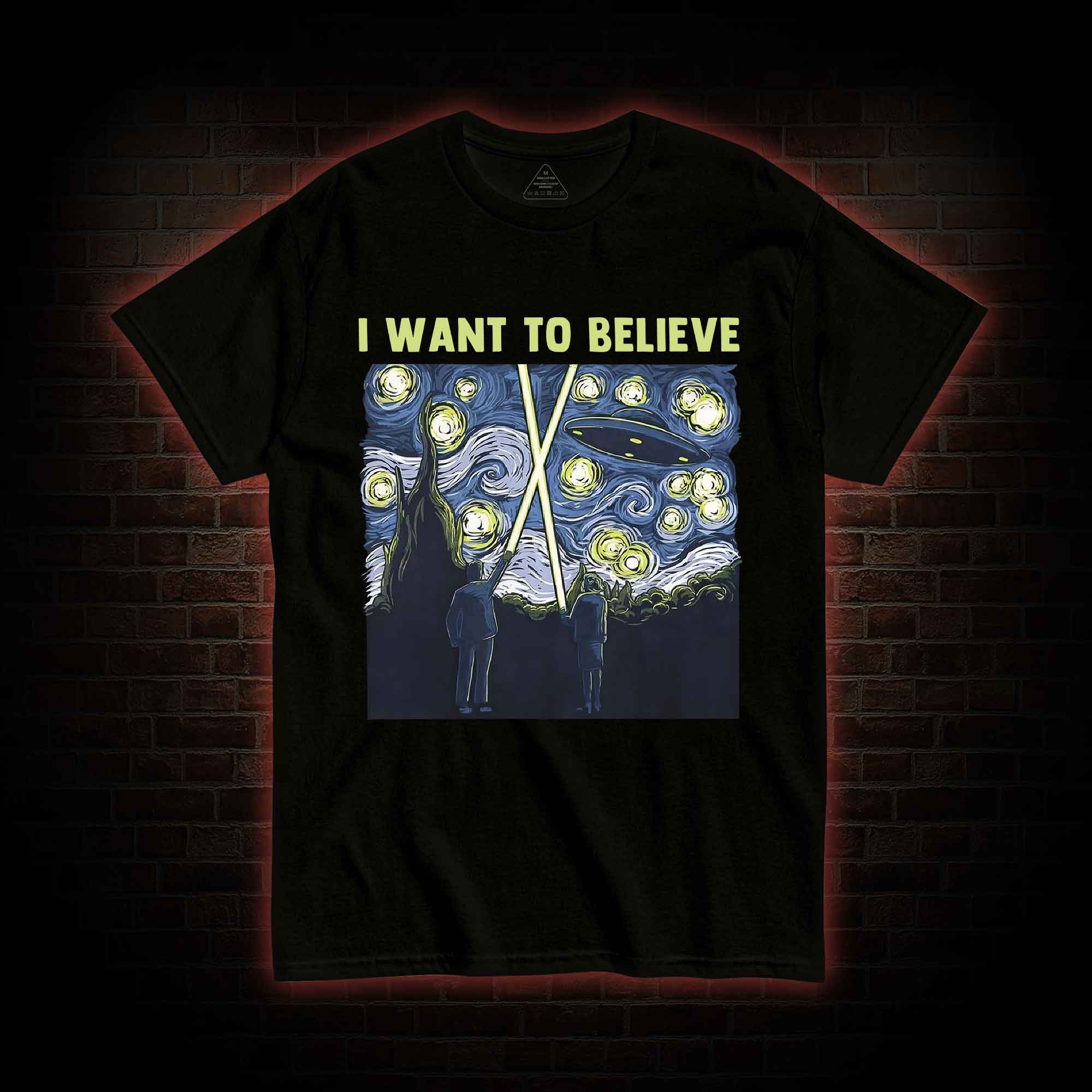I Want to Believe T-shirt 