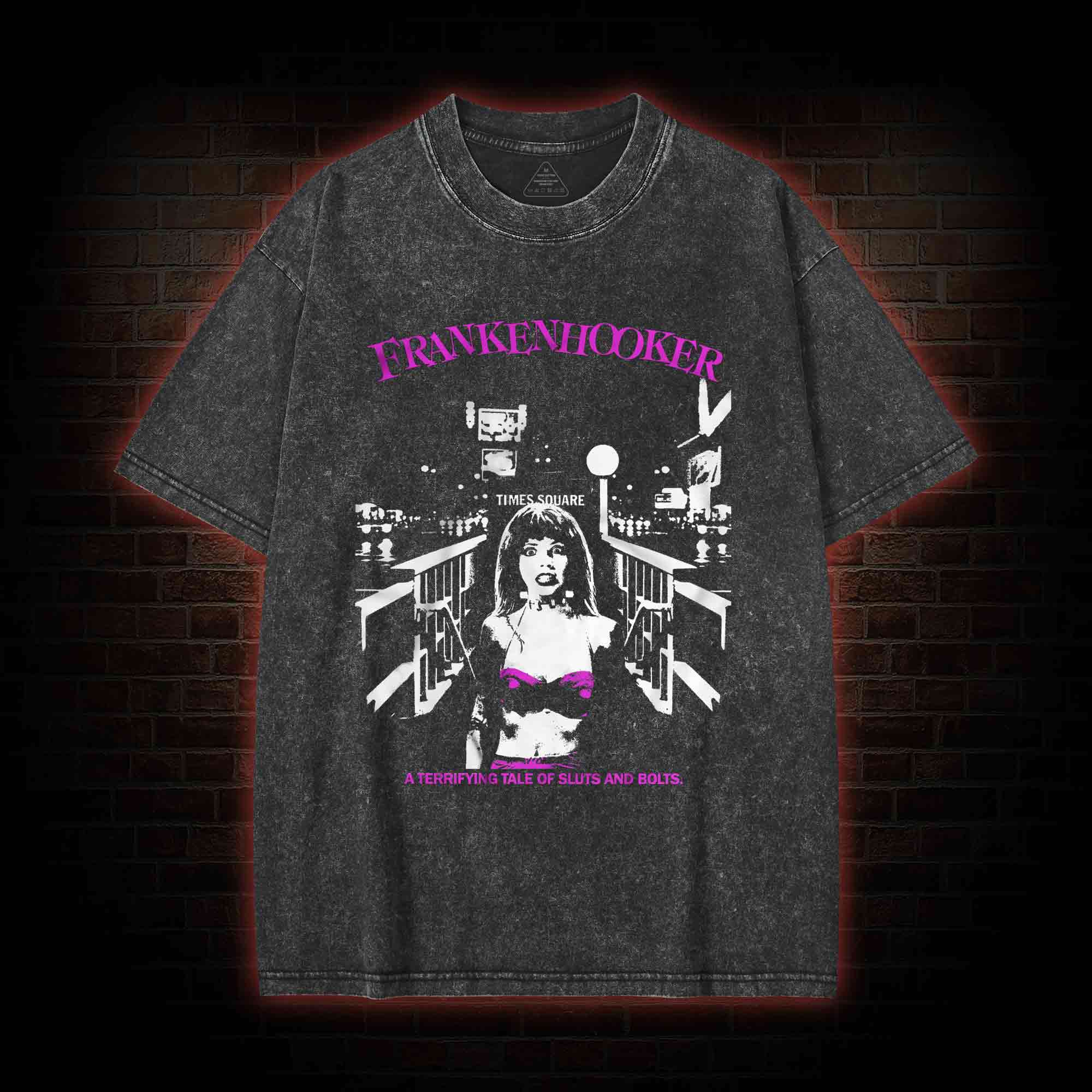 A Terrifying Tale Of Sluts And Bolts Washed T-shirt