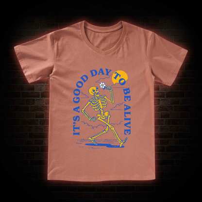 It's A Good Day To Be Alive V-Neck Classic T-Shirt