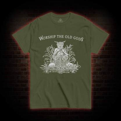 Worship The Old Gods T-shirt