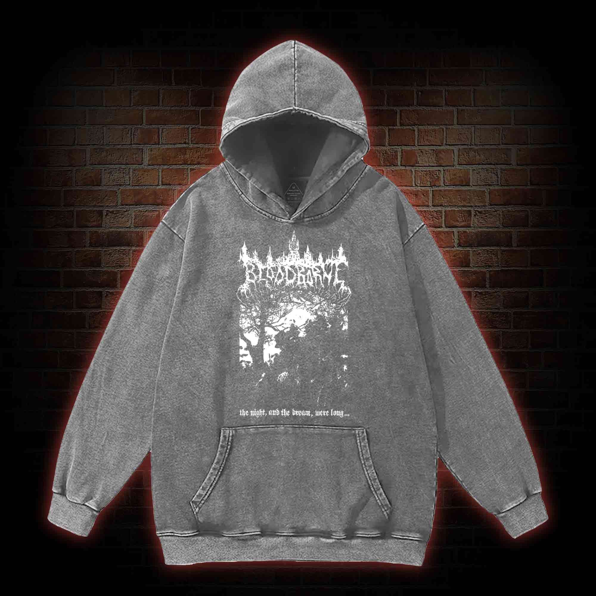 The Night and The Dream were Long Washed Hoodie
