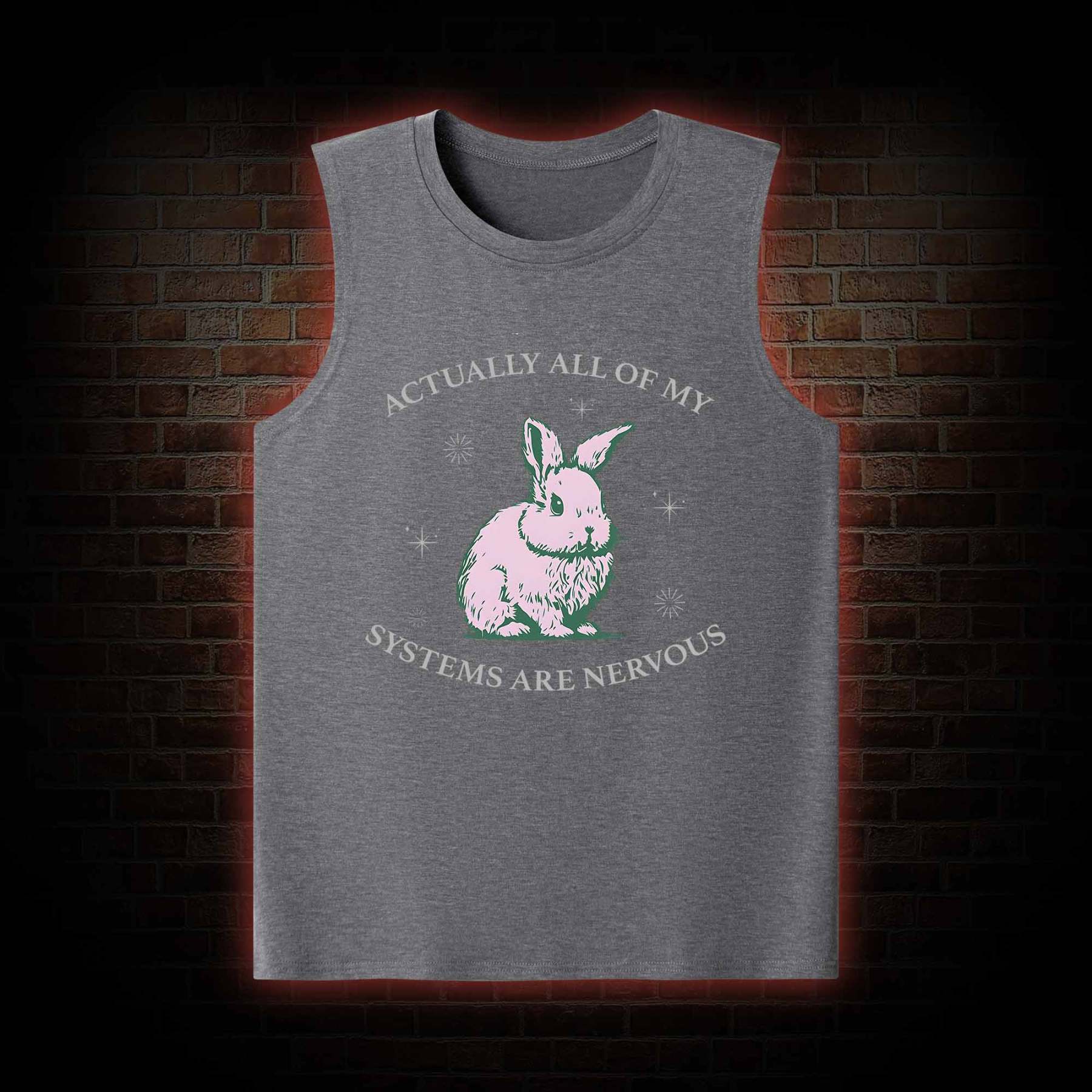 Actually All Of My Systems Are Nervous Tank Top