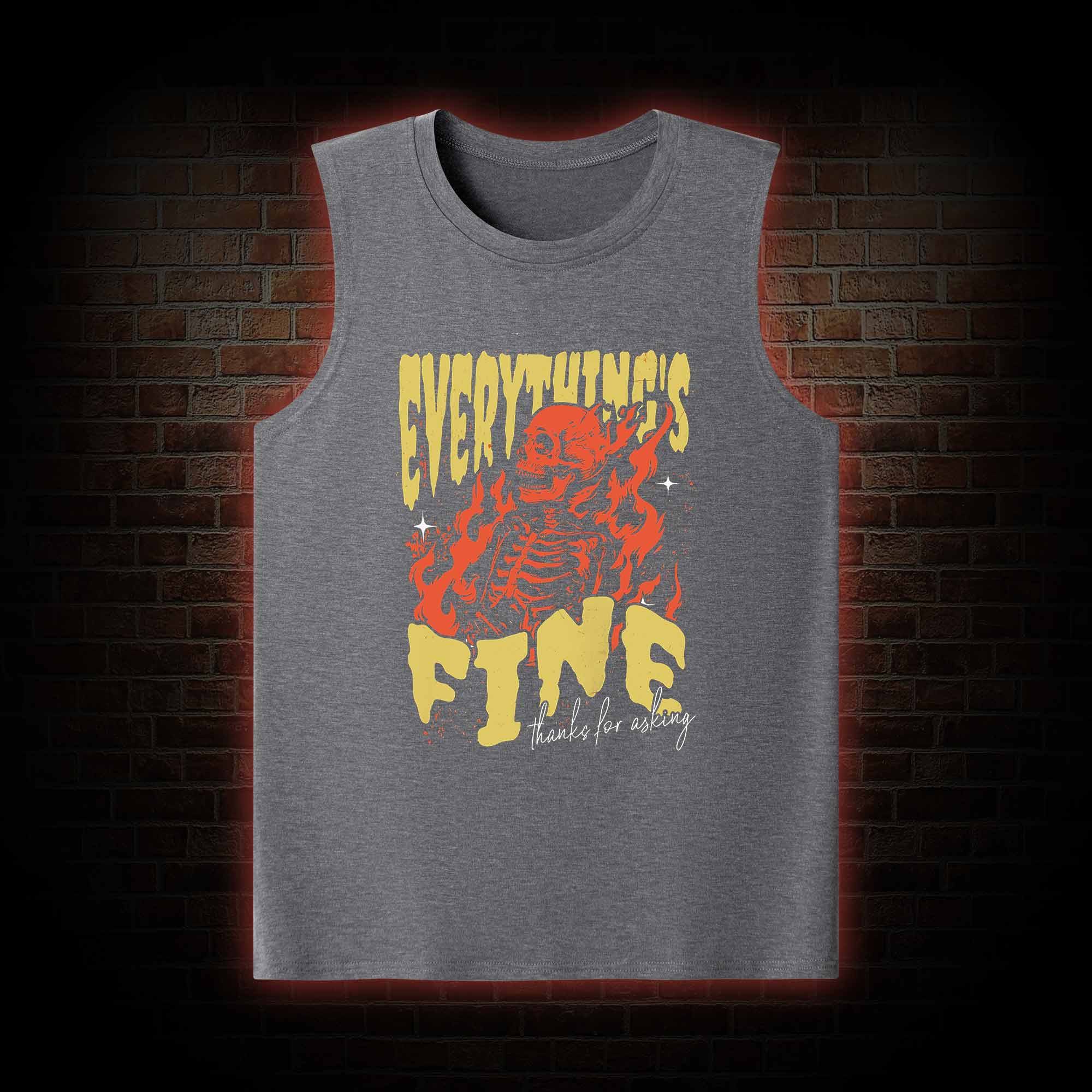 Everything's Fine Tank Top