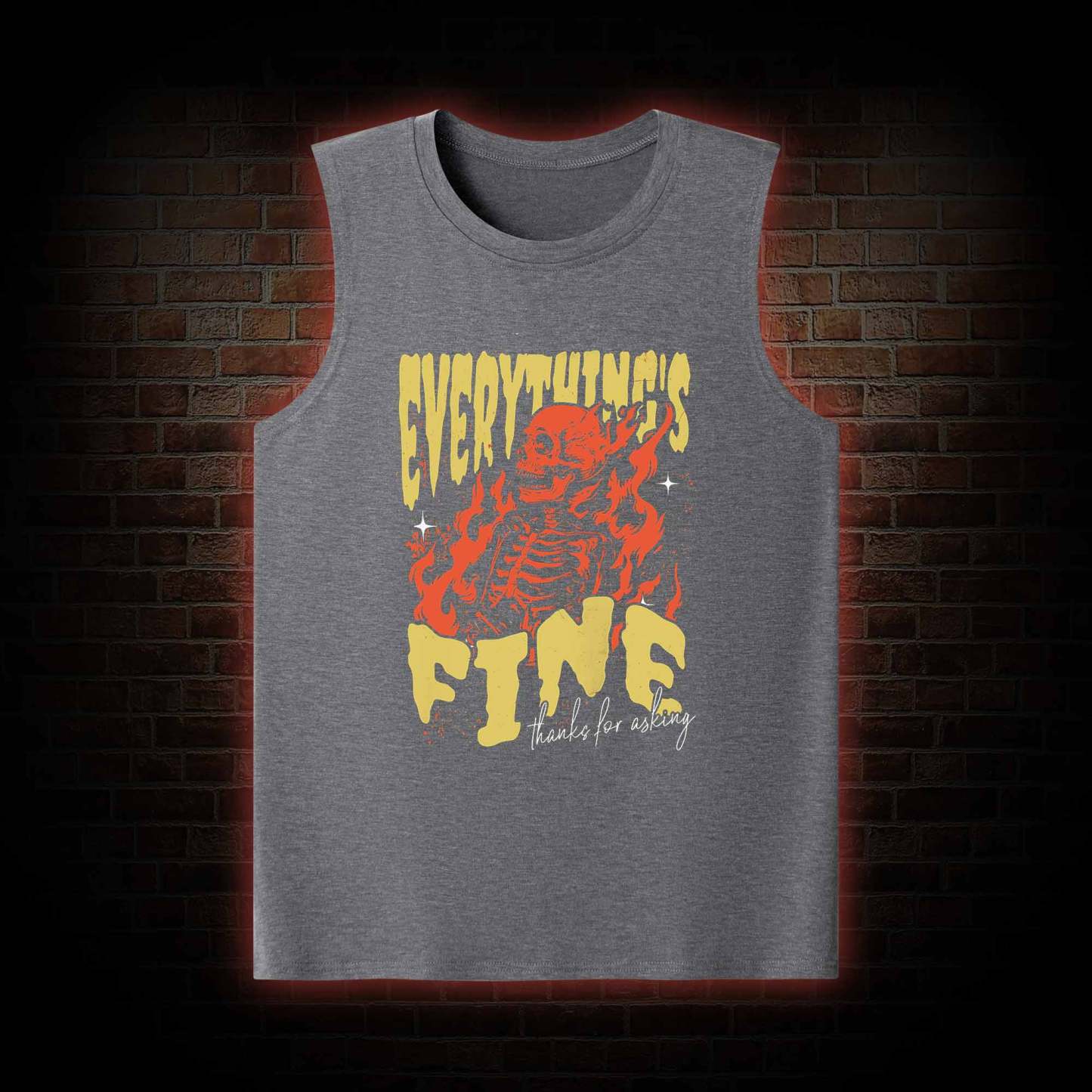 Everything's Fine Tank Top