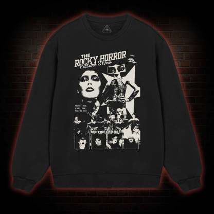 Don't Dream It Be It Sweatshirt