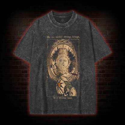 We are Amidst Strange Beings Washed T-shirt