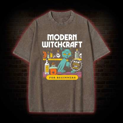 Modern Wichcraft For Beginners Washed T-shirt