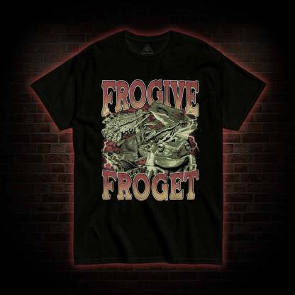 Frogive Froget T-shirt