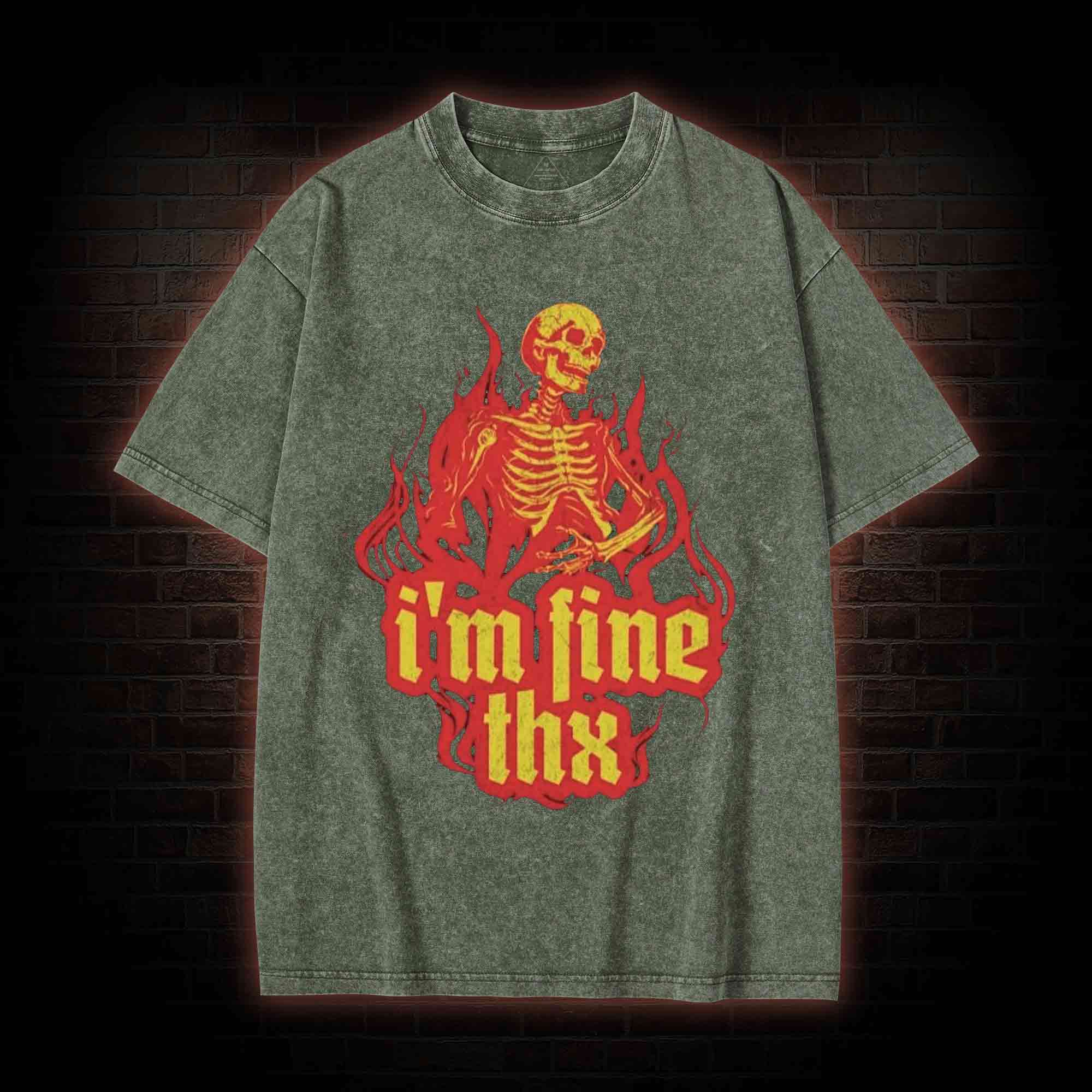 I'm Fine Thx Washed T-shirt