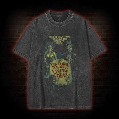They're Back from The Grave and Ready to Party Washed T-shirt