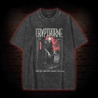 There are Things More Horrible than Death Washed T-shirt