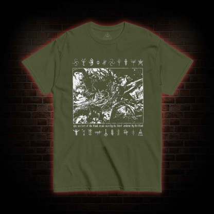 We are Born of the Blood T-shirt