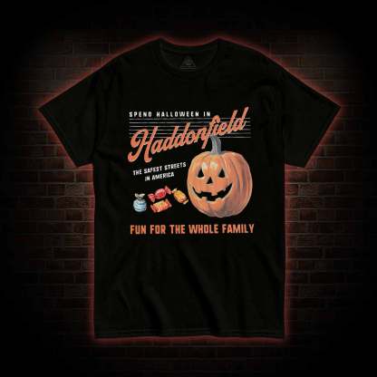 Spend Halloween in Haddonfield T-shirt