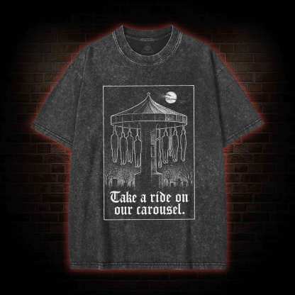 Take a Ride on Our Carousel Washed T-shirt