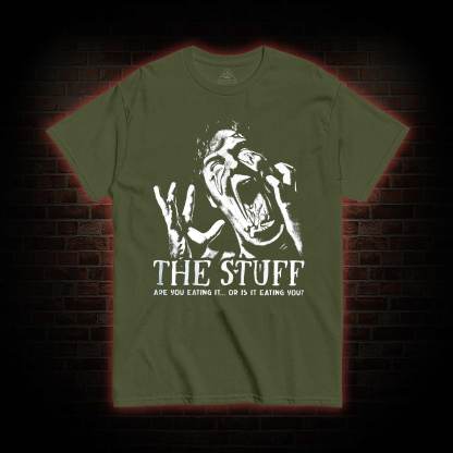 Are You Eating it or is it Eating You T-shirt