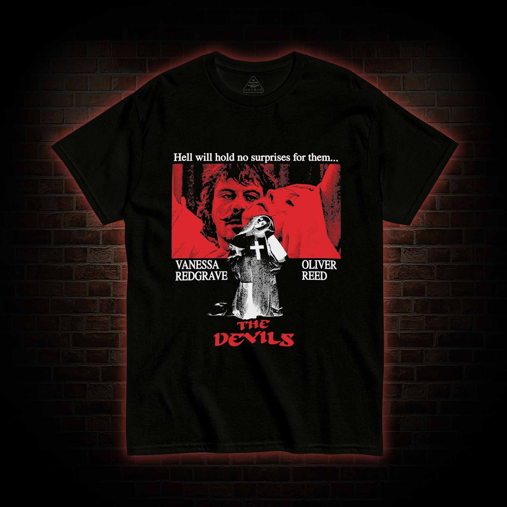 Hell will Hold No Surprises for Them T-shirt