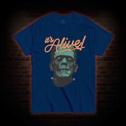 You Make Me Feel Alive T-shirt