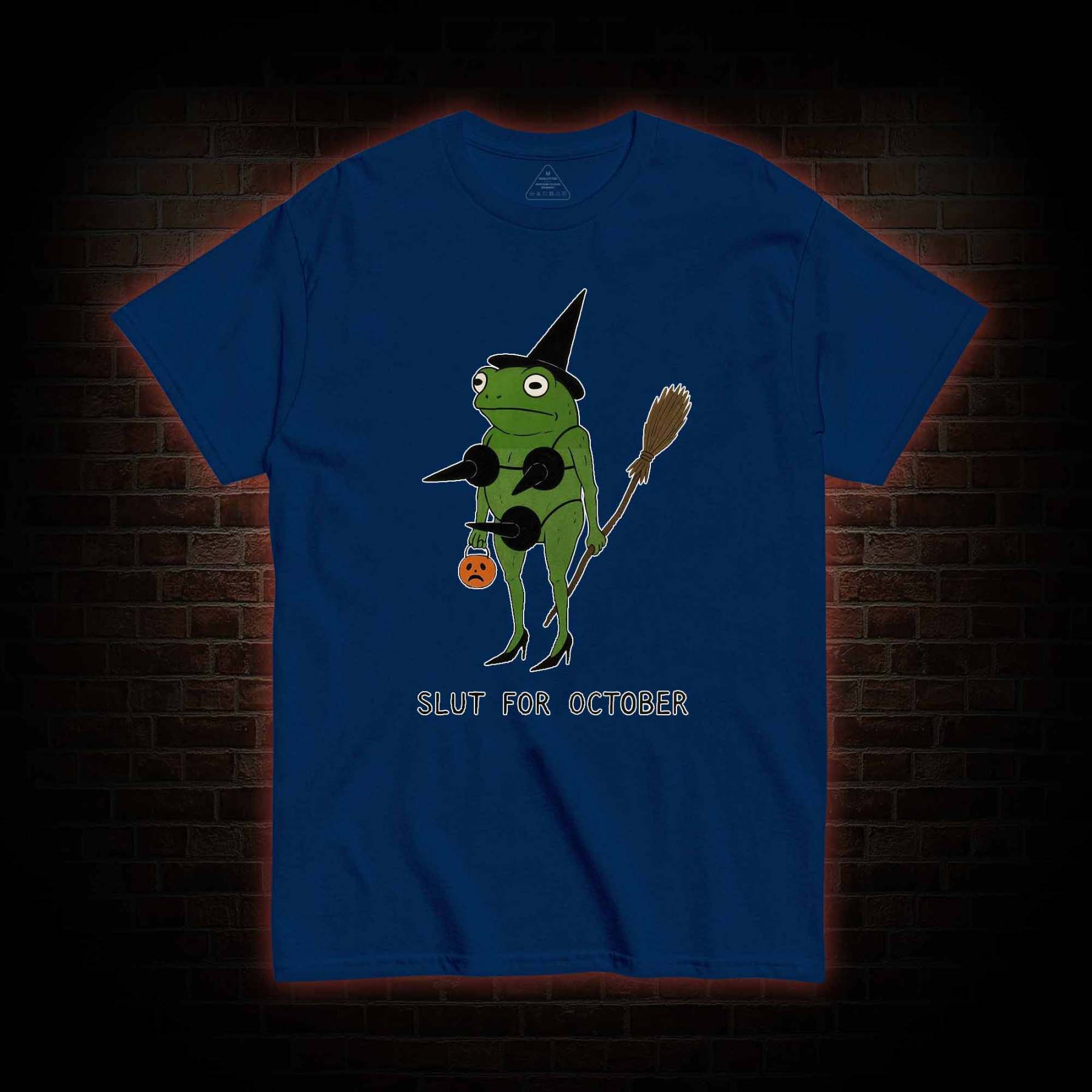 Slut for October T-shirt