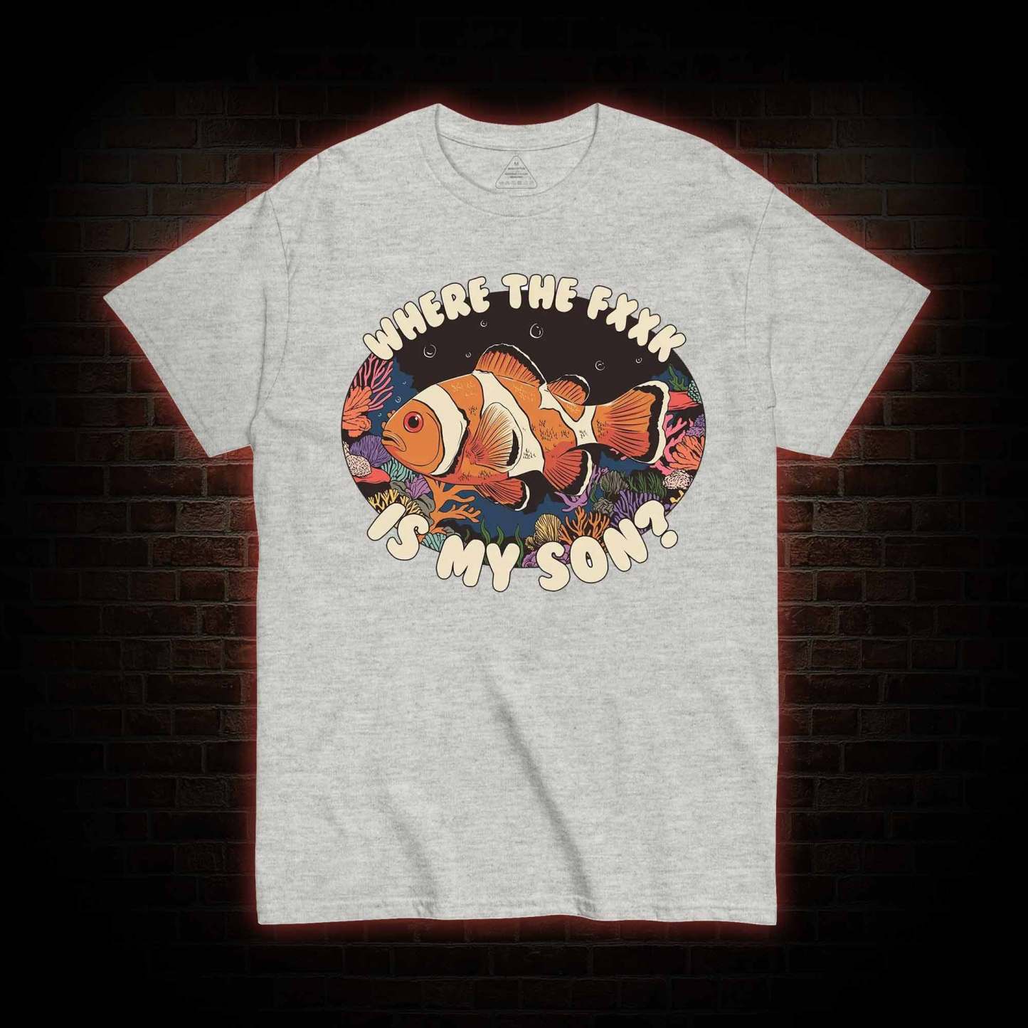 Where is My Son T-shirt