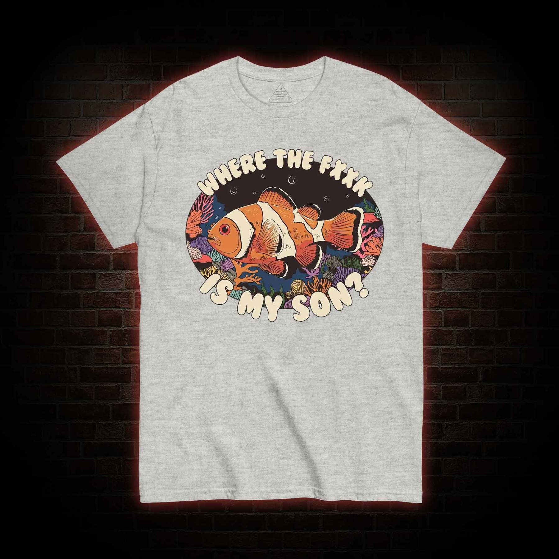 Where is My Son T-shirt