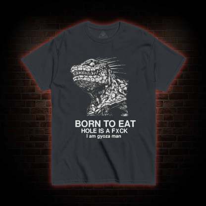 Born to Eat T-shirt