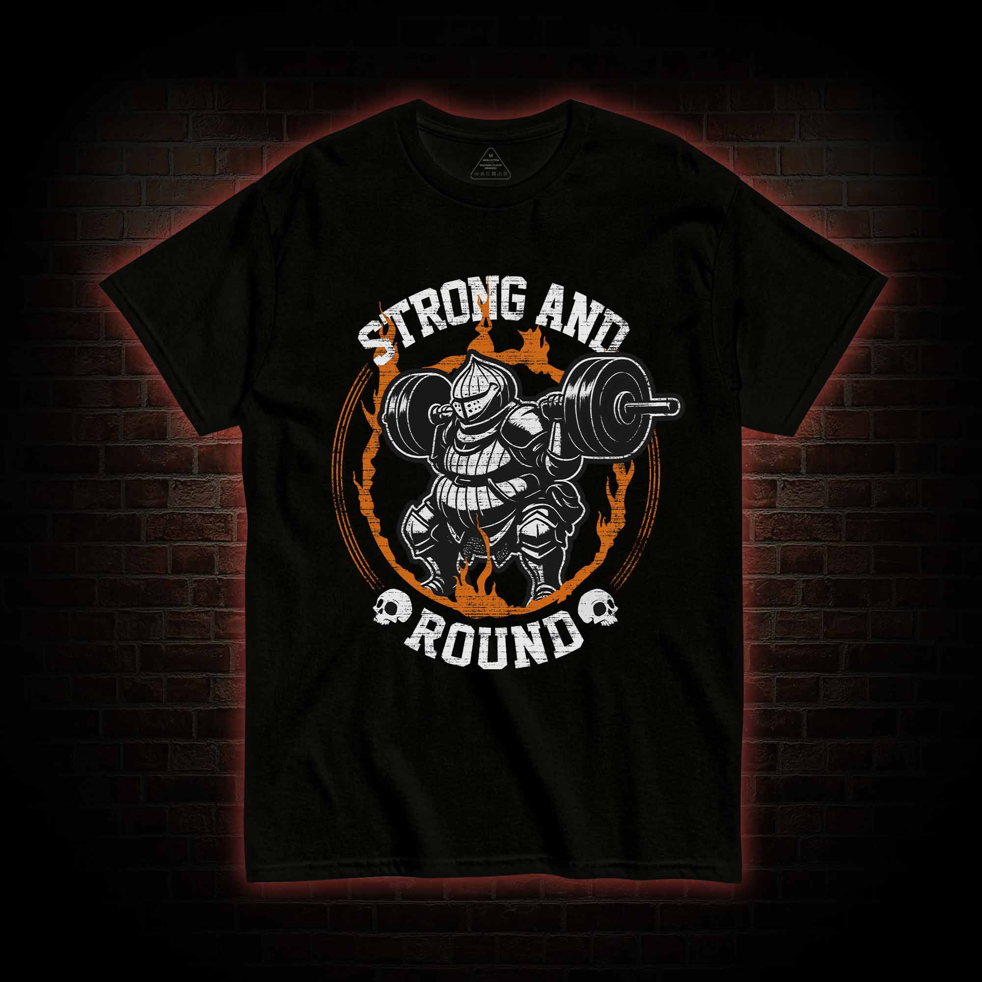 Strong and Round T-shirt