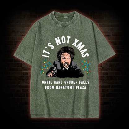It's Not Xmas Washed T-shirt