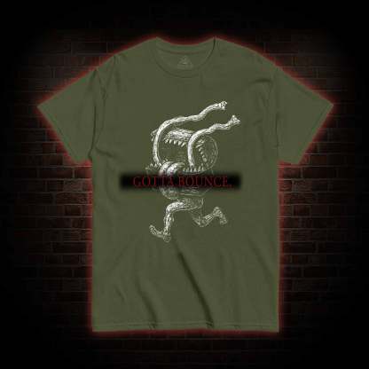 Gotta Bounce T-Shirt