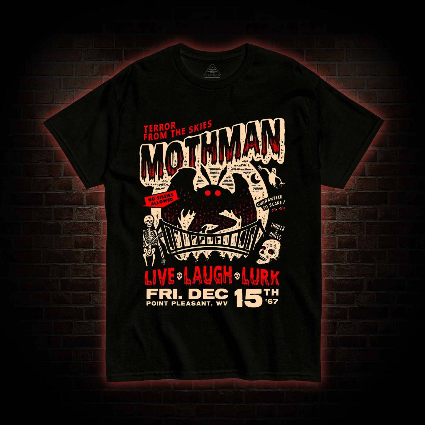 Mothman Live Laugh Lurk T-Shirt
