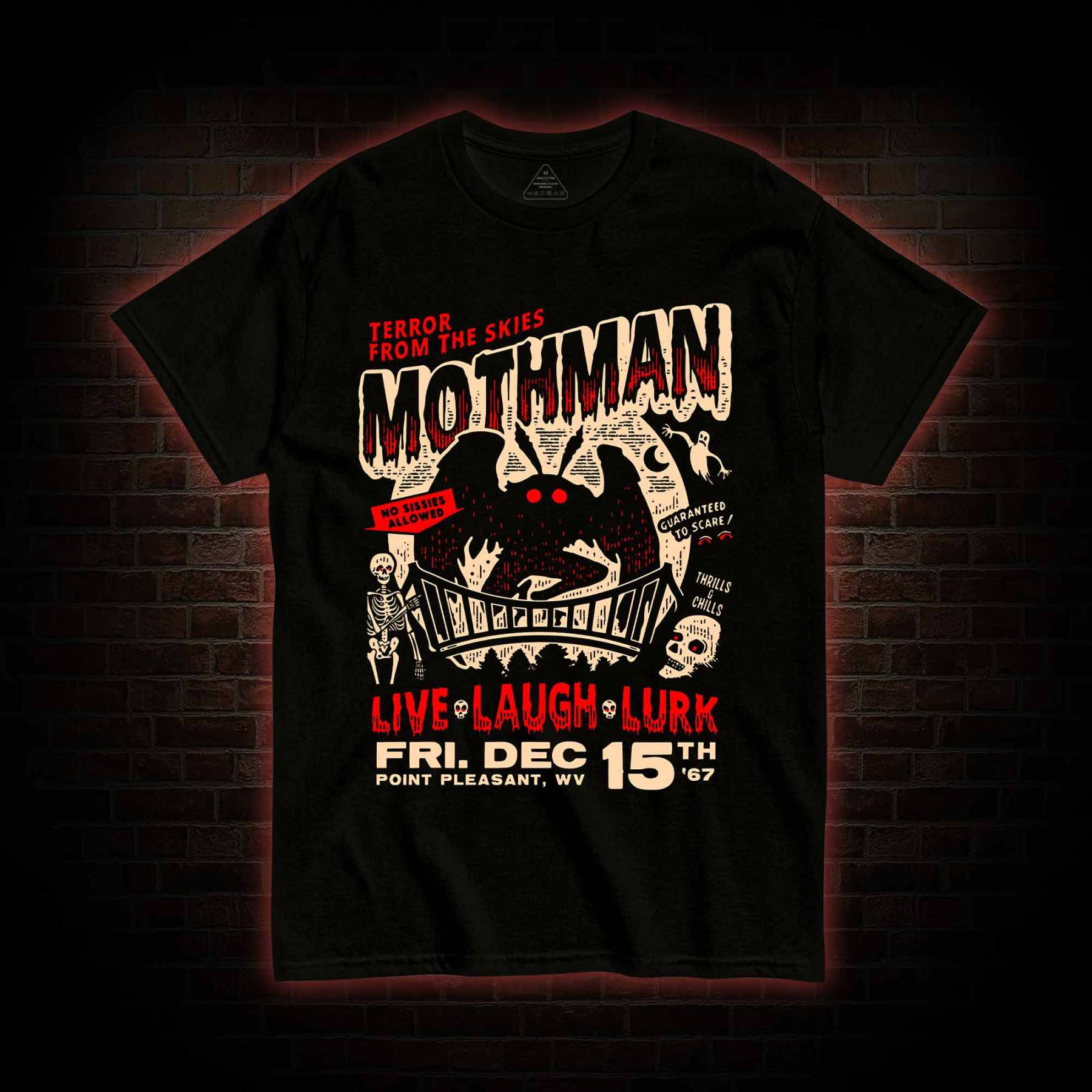 Mothman Live Laugh Lurk T-Shirt