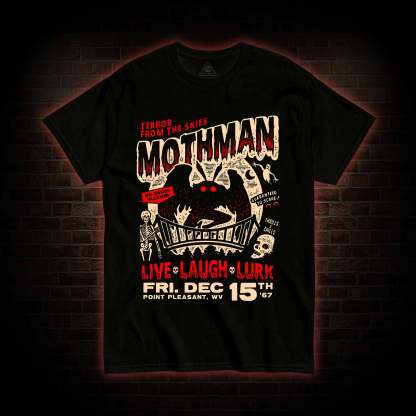 Mothman Live Laugh Lurk T-Shirt