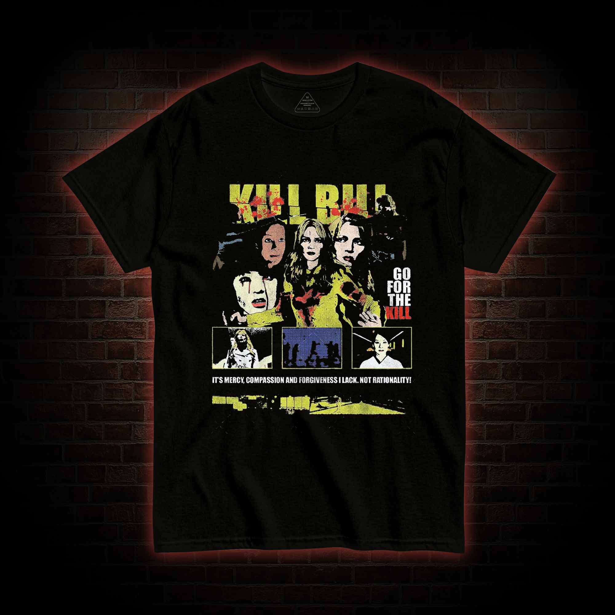 Go for the Kill T-shirt