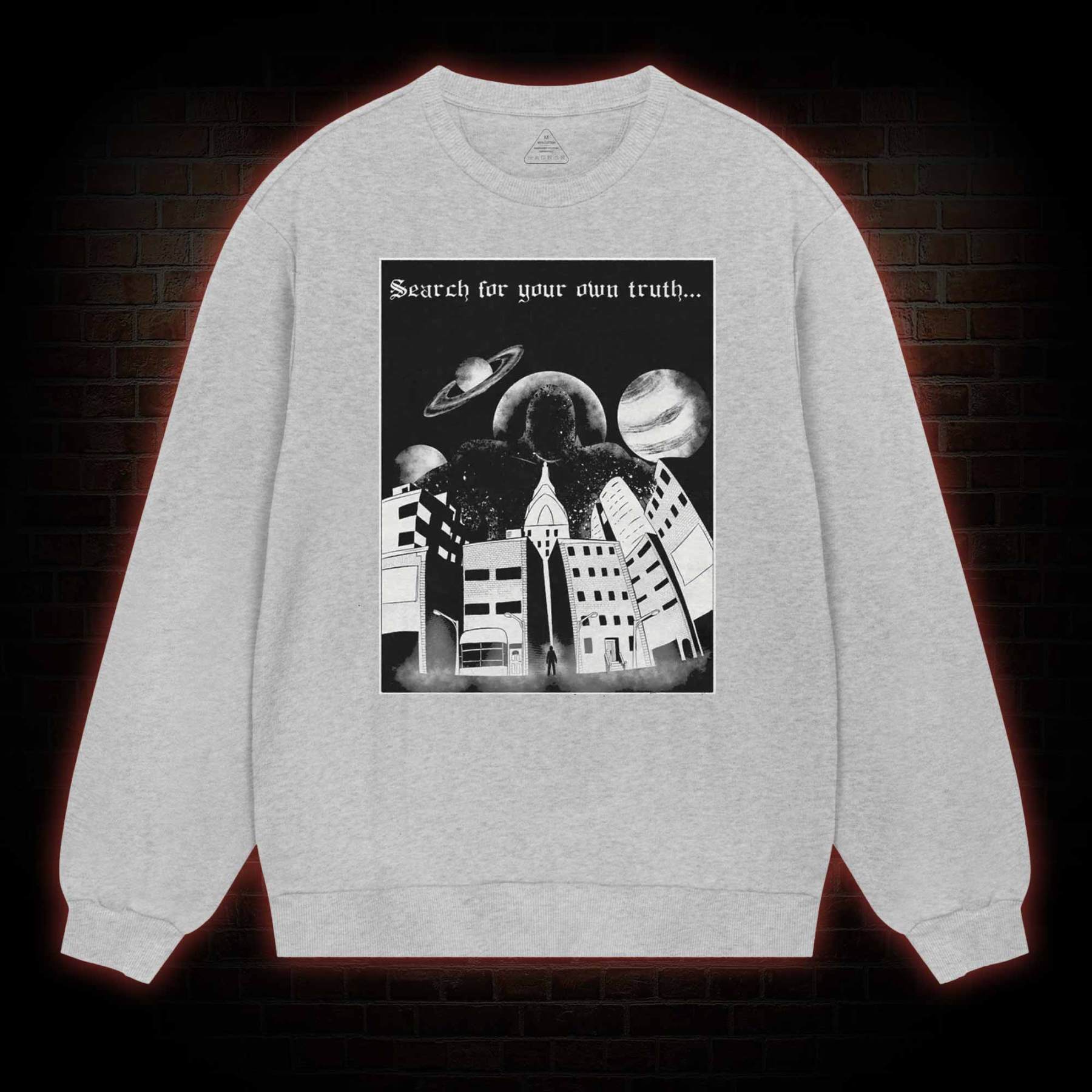 The Truth Sweatshirt