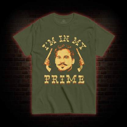 I'm in My Prime T-shirt