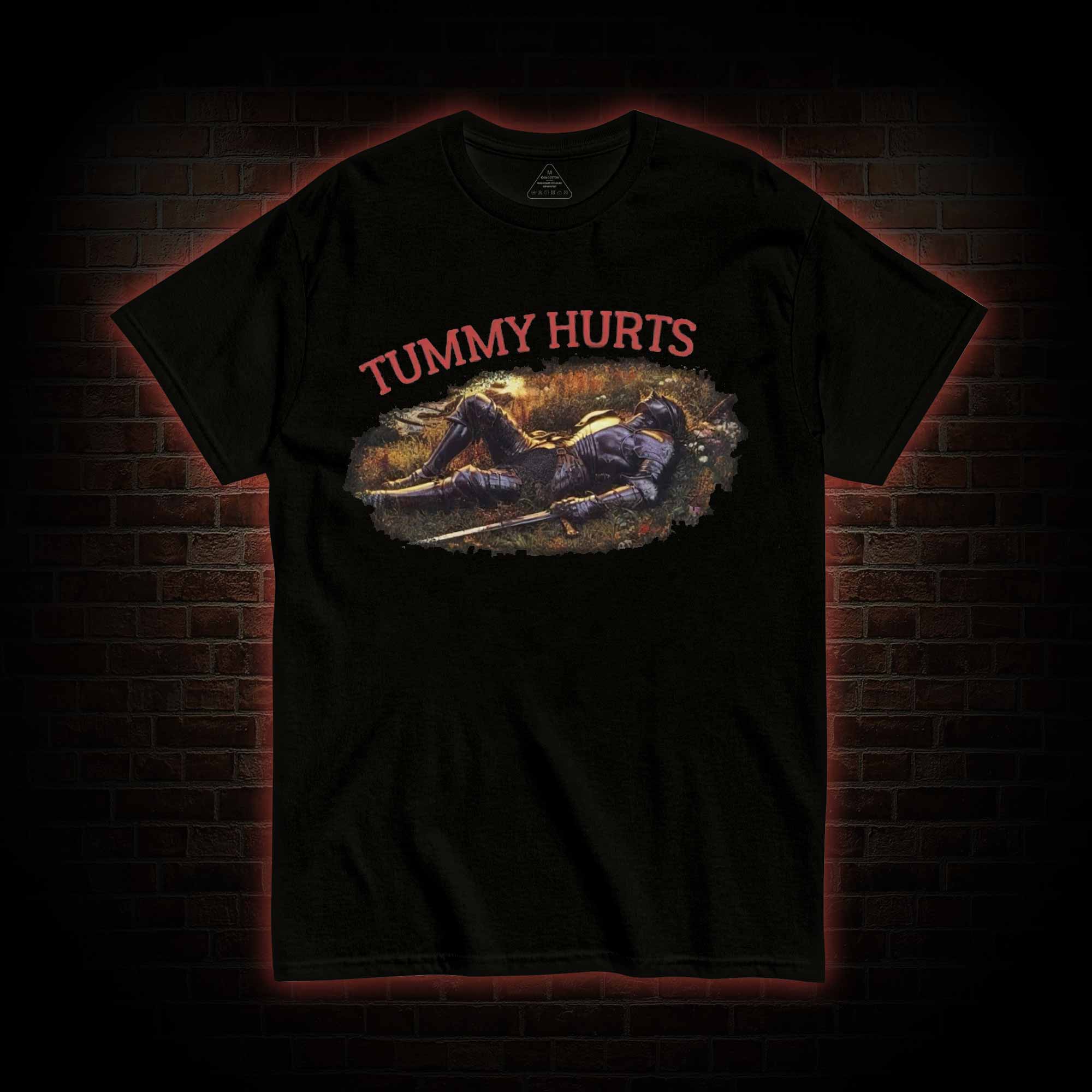 Tummy Hurts Knight T-shirt