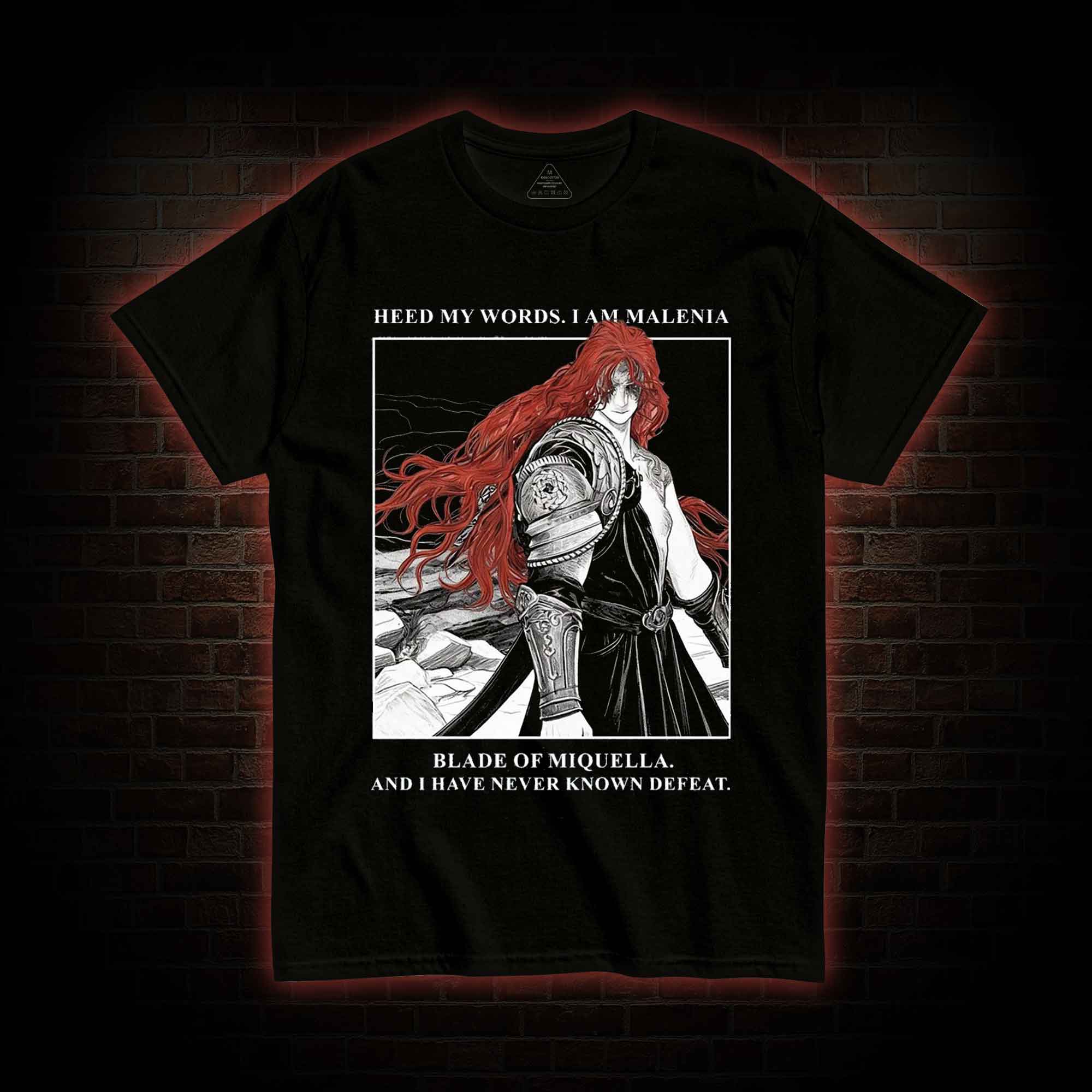 I Have Never Known Defeat T-shirt