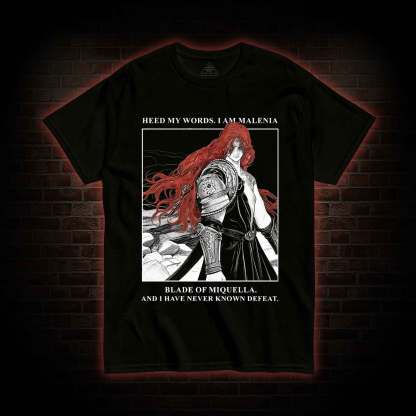 I Have Never Known Defeat T-shirt