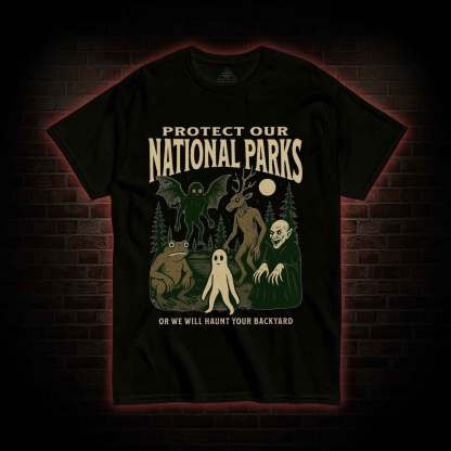 Protect Our National Parks T-shirt