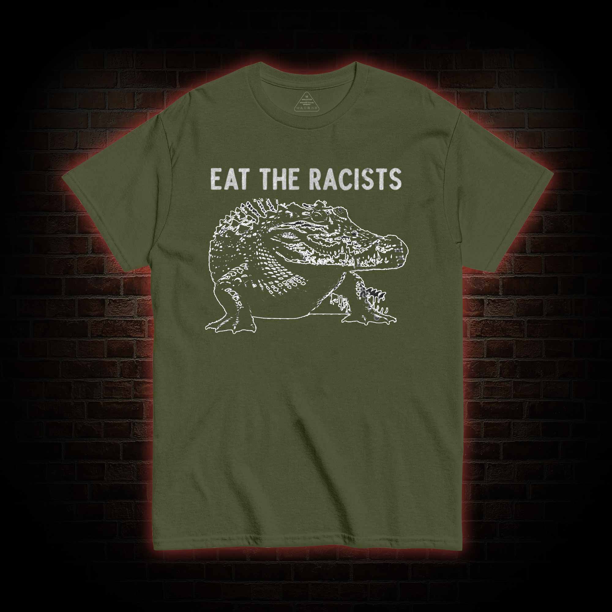 Eat the Racists T-shirt