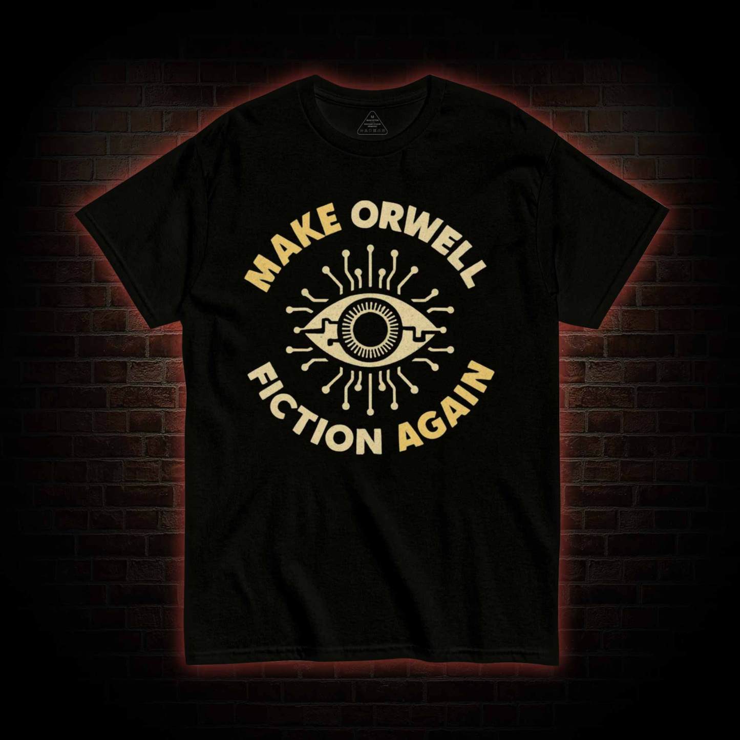 Make Orwell Fiction Again T-shirt