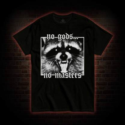 No Gods No Masters Raccoon T-shirt